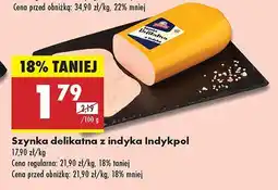 Biedronka Szynka delikalna z indyka Indykpol oferta