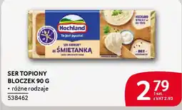 Selgros Ser topiony Hochland oferta