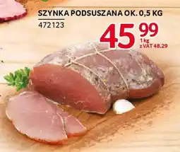 Selgros Szynka podsuszana oferta
