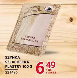 Selgros Szynka szlachecka plastry oferta