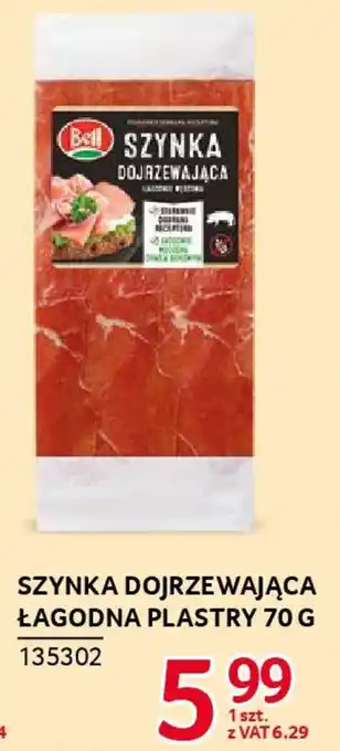 Selgros Szynka dojrzewająca łagodna plastry Bell oferta