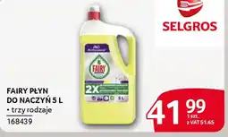 Selgros Fairy Płyn do naczyń oferta