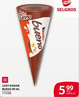 Selgros Lody Kinder Bueno oferta