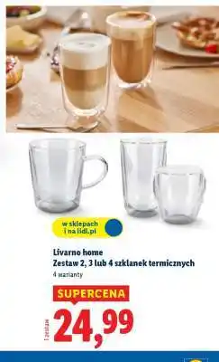 Lidl LIVARNO home Zestaw 2, 3 lub 4 szklanek termicznych oferta