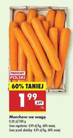 Biedronka marchew na wage oferta