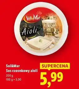 Lidl Krem czosnkowy aioli Sol&Mar oferta