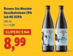 Lidl Piwo ne dipa Browar Stu Mostów oferta
