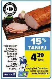 Carrefour Polędwica Nasza Wędzarnia Carrefour oferta