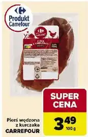 Carrefour Pierś z kurczaka wędzona Carrefour Classic oferta