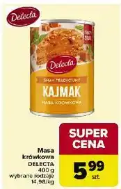 Carrefour Masa krówkowa kajmak tradycyjny Delecta oferta