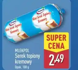 ALDI Serek kremowy Mlekpol oferta