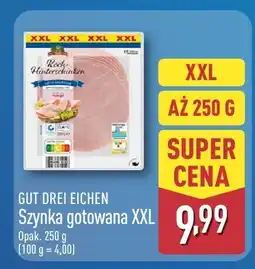 ALDI Szynka gotowana XXL GUT DREI EICHEN oferta