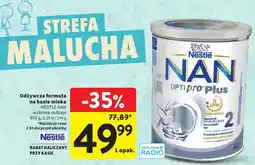 Intermarche Odżywcza formuła na bazie mleka Nestle NAN Optipro Plus oferta