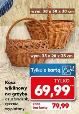 Kaufland Kosz wiklinowy na grzyby oferta