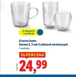 Lidl Livarno home Zestaw szklanek termicznych oferta