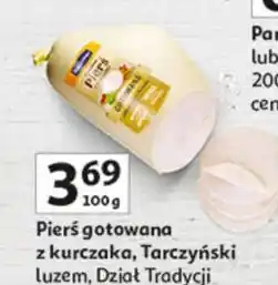 Auchan Pierś z kurczaka gotowana Tarczyński oferta