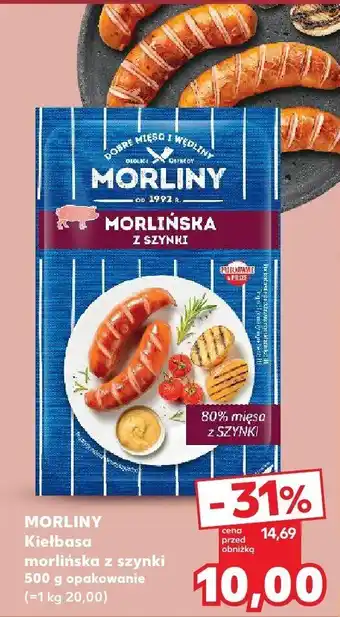 Kaufland Kiełbasa morlińska z szynki Morliny oferta
