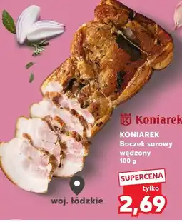 Kaufland Boczek surowy wędzony KONIAREK oferta