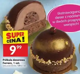 Twój Market Półkula deserowa Ferrero Białecki oferta