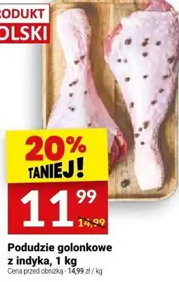 Twój Market Podudzie gołonkowe z indyka Twój Market oferta