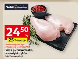 Auchan Filet z piersi kurczaka bez antybiotyków Auchan Collection oferta