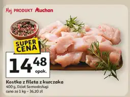 Auchan Kostka z fileta z kurczaka Auchan oferta