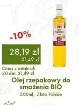 Organic Farma Zdrowia Olej rzepakowy do smażenia BIO oferta