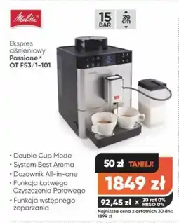 Max Elektro Ekspres ciśnieniowy Melitta Passione OT F53/1-101 oferta