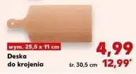 Kaufland Deska do krojenia 30.5 cm oferta