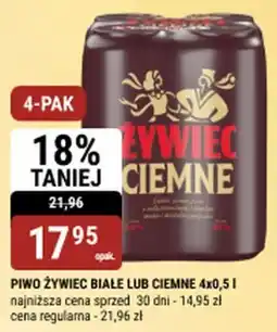 bi1 Piwo Zywiec Białe lub Ciemne oferta