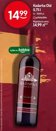 Żabka Kadarka Old oferta