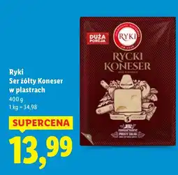 Lidl Ser żółty Koneser w plastrach Ryki oferta