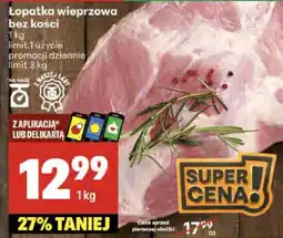 Delikatesy Centrum Łopatka wieprzowa bez kości Delikatesy Centrum oferta