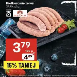 Delikatesy Centrum Kiełbasa nie ze wsi Kabanos oferta