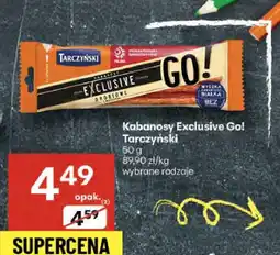 Delikatesy Centrum Kabanosy Exclusive Go! Tarczyński oferta