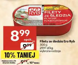Delikatesy Centrum Filety ze śledzia Era Ryb w sosie pomidorowym oferta