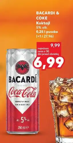 Kaufland Koktajl Bacardi & Coke 0,25l oferta