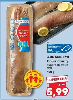Kaufland Dorsz czarny superpolędwica XXL Abramczyk oferta