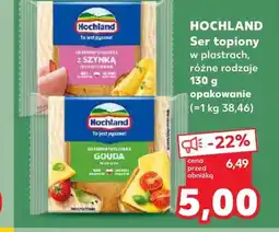 Kaufland Ser topiony Hochland oferta