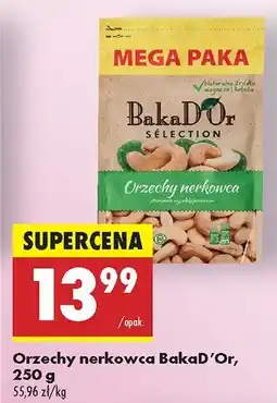 Biedronka Orzechy nerkowca BakaD'Or oferta
