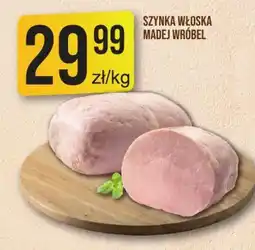 Market Jan Szynka włoska Madej Wróbel oferta
