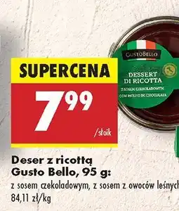 Biedronka Deser z ricottą Gusto Bello z sosem czekoladowym oferta