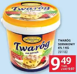 Selgros Twaróg sernikowy 1kg Włoszczowa oferta