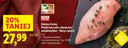 Lidl Zielone Fermy Polski kurczak z chowu bez antybiotyków – filety z piersi oferta