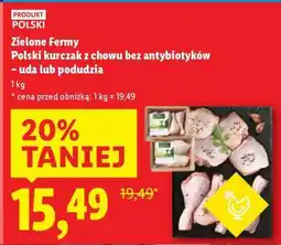 Lidl ZIELONE FERMY Polski kurczak z chowu bez antybiotyków – uda lub podudzia oferta