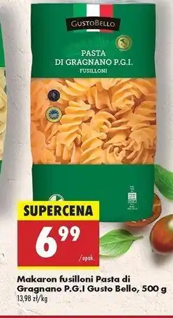 Biedronka Makaron di gragnano fusilloni Gustobello oferta