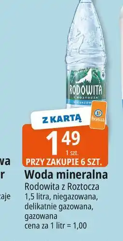 E.Leclerc Woda delikatnie gazowana Rodowita Z Roztocza oferta