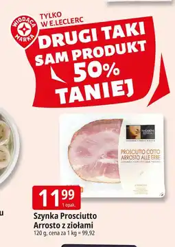E.Leclerc Prosciutto arrosto z ziołami Tradizioni D'italia oferta