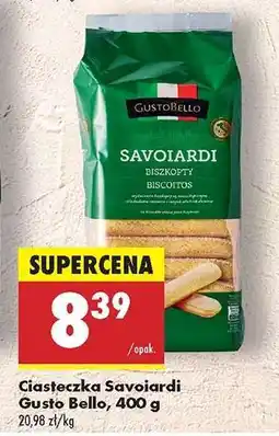 Biedronka Ciasteczka Savoiardi Gusto Bello, 400 g oferta