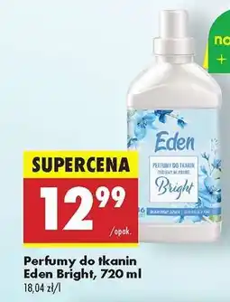 Biedronka Perfumy do tkanin Eden Bright, 720 ml oferta